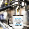Funny Dad Coffee Mug Gift for Dad from Daughter Son Kids Husband Wife, Birthday Fathers Day Christmas Gift for Daddy Papa Stepfather